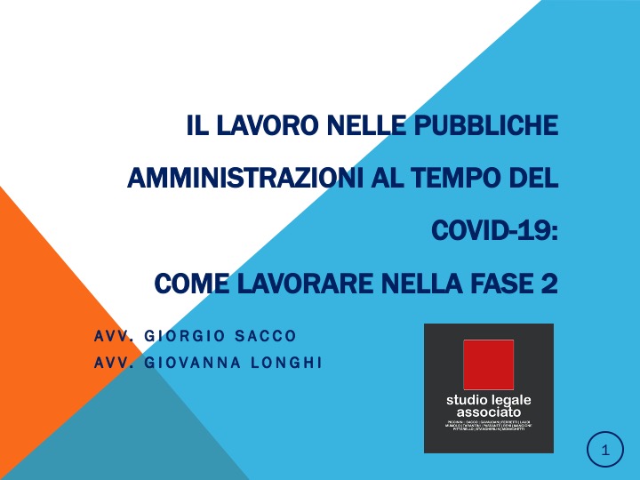 Il lavoro nelle pubbliche amministrazioni al tempo del COVID19. Lavorare nella fase 2