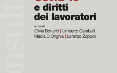 Covid-19 e i diritti dei lavoratori. Pubblicato il primo Ebook dell Consulta Giuridica CGIL