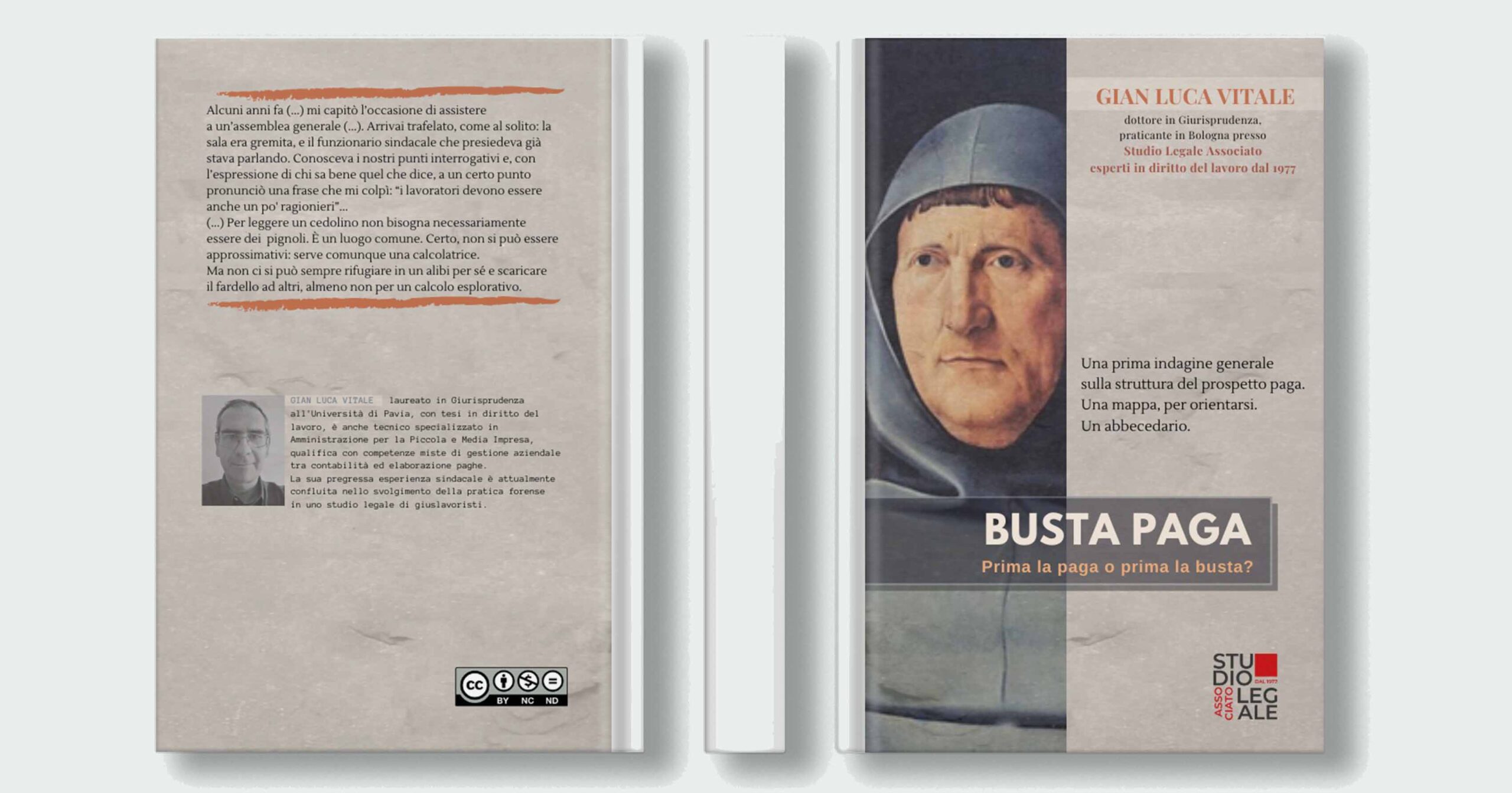 La busta paga. Prima la paga o prima la busta?