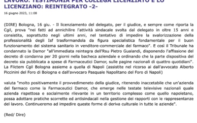 DIRE: “Un lavoratore testimonia per un collega licenziato e viene licenziato: reintegrato”