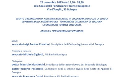 RICOGNIZIONE DELLA GIURISPRUDENZA DEL LAVORO 2023 DELLA CORTE DI APPELLO E DEL TRIBUNALE DI BOLOGNA: DIALOGO (PRIMO) FRA MAGISTRATI E AVVOCATI